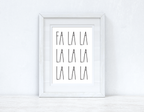 Fa La La La Christmas Seasonal Wall Home Decor Print