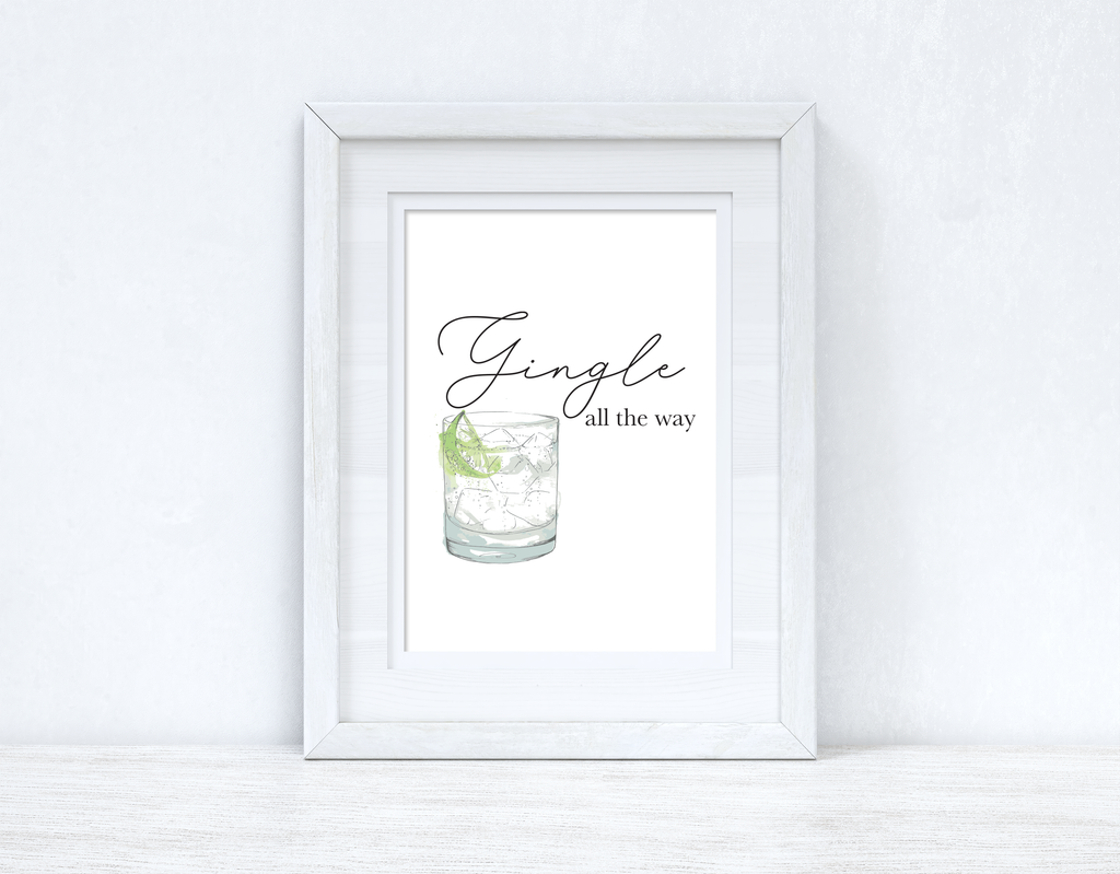 Gingle All The Way Christmas Seasonal Wall Home Decor Print