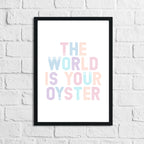 The World Is Your Oyster Nursery Children's Room Wall Decor Print